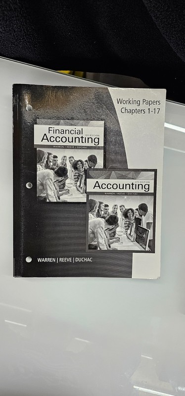 Working Papers, Chapters 1-17 for Warren/Reeve/Duchac’s Accounting