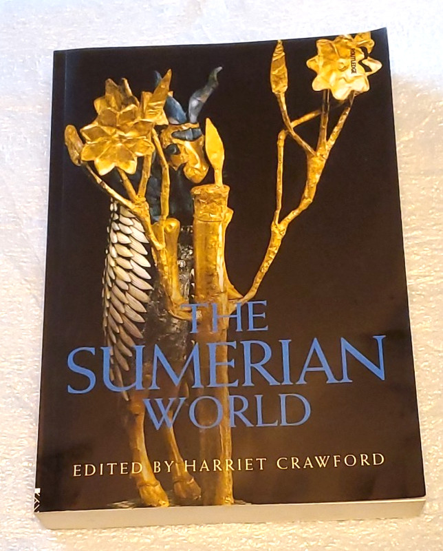 The Sumerian World (Routledge Worlds) by Harriet Crawford +NEW READ DESCRIPTION