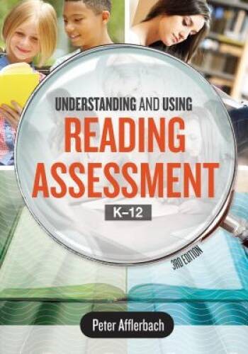 Understanding and Using Reading Assessment, K-12, 3rd Edition – VERY GOOD