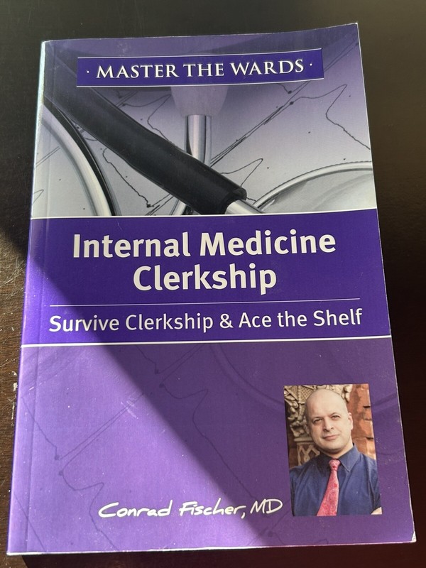 Master The Wards By Conrad Fischer Internal Medicine Clerkship Preowned VGC