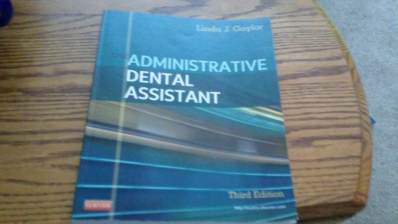 The Administrative Dental Assistant – paperback Gaylor RDA BPA MEd, Linda J.