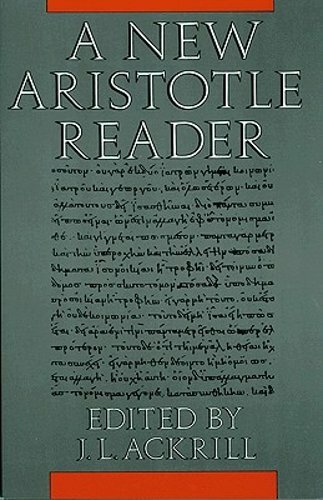A New Aristotle Reader by J L Ackrill: New