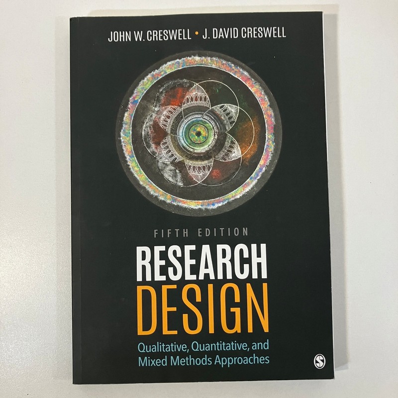 Research Design by John & David Creswell SAGE 5th Edition 2018 TPB Mixed Methods