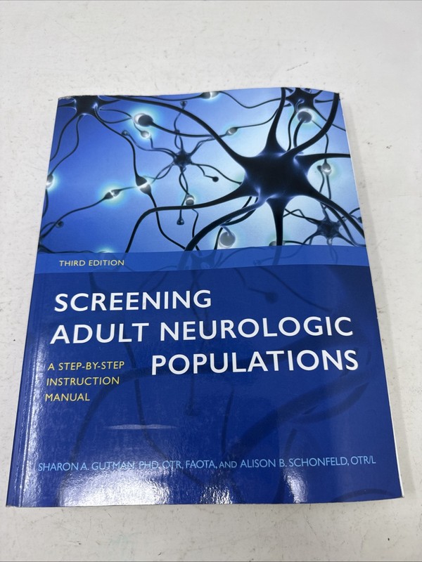 Screening Adult Neurologic Populations – 3rd Ed. Paperback By Sharon A. Gutman