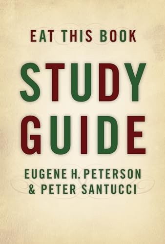 Eat This Book: Study Guide – Paperback By Eugene H. Peterson – VERY GOOD