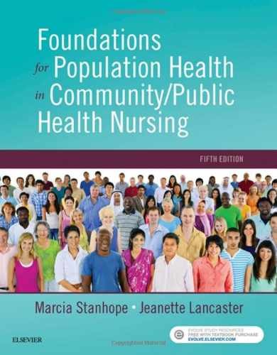 Foundations for Population Health – Paperback, by Stanhope PhD RN – Acceptable