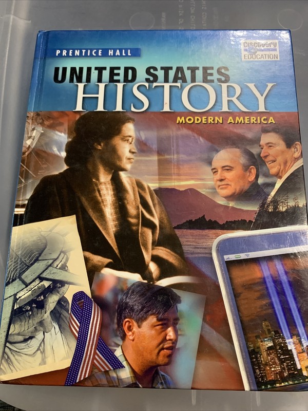 UNITED STATES HISTORY 2010 MODERN AMERICA STUDENT EDITION By Prentice Hall