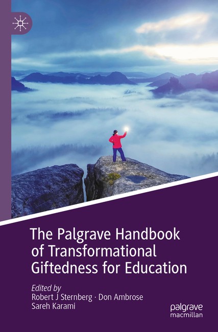 The Palgrave Handbook Of Transformational Giftedness For Edu…