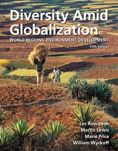 Diversity Amid Globalization by Lester Rowntree