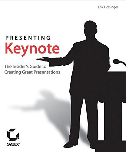 PRESENTING KEYNOTE: THE INSIDER’S GUIDE TO CREATING GREAT By Erik Holsinger *VG*