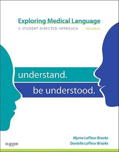 Exploring Medical Language: A Student-Directed Approach, 8e – Paperback – GOOD