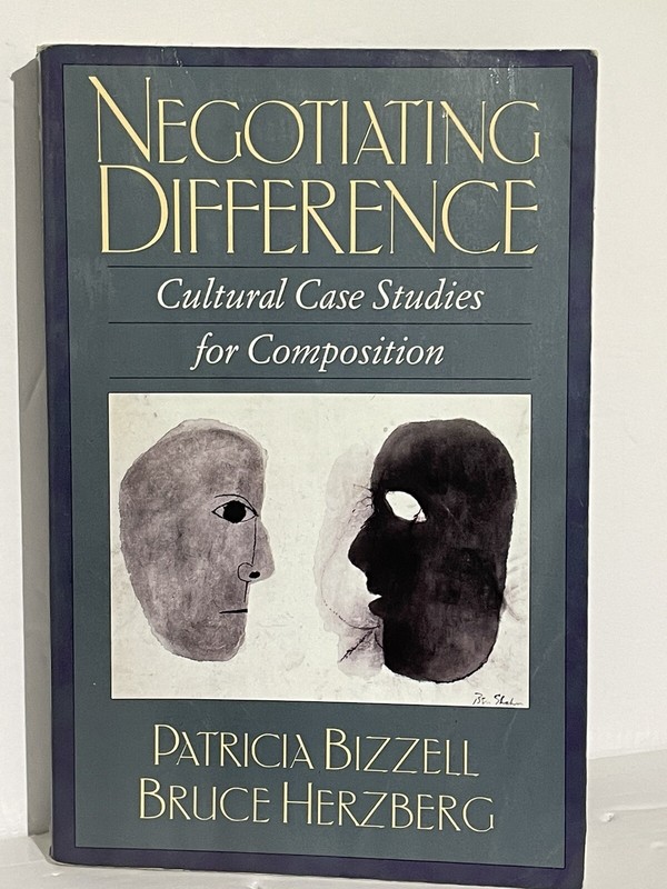 Negotiating Difference : Cultural Case Studies for Composition by Bruce Herzberg