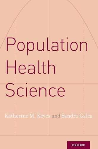 Population Health Science – Paperback, by Keyes Katherine M. – Very Good