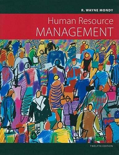 Human Resource Management by R. Wayne Dean Mondy: Used