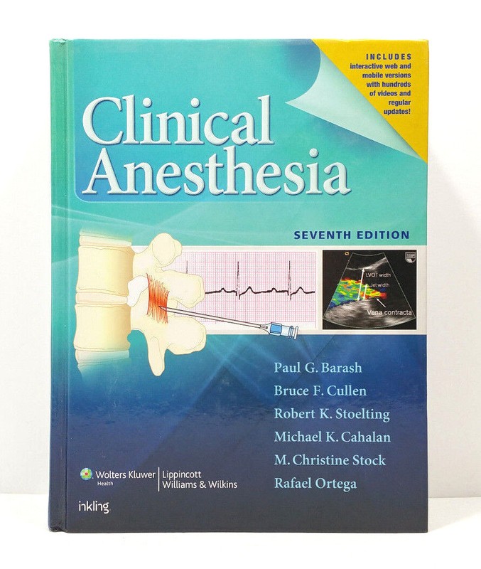 Clinical Anesthesia 7th Seventh Edition by Paul G. Barash Bruce F. Cullen Book