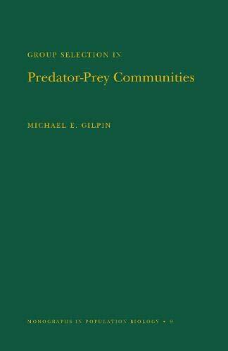 Group Selection in Predator-Prey Communities. (, Gilpin+=