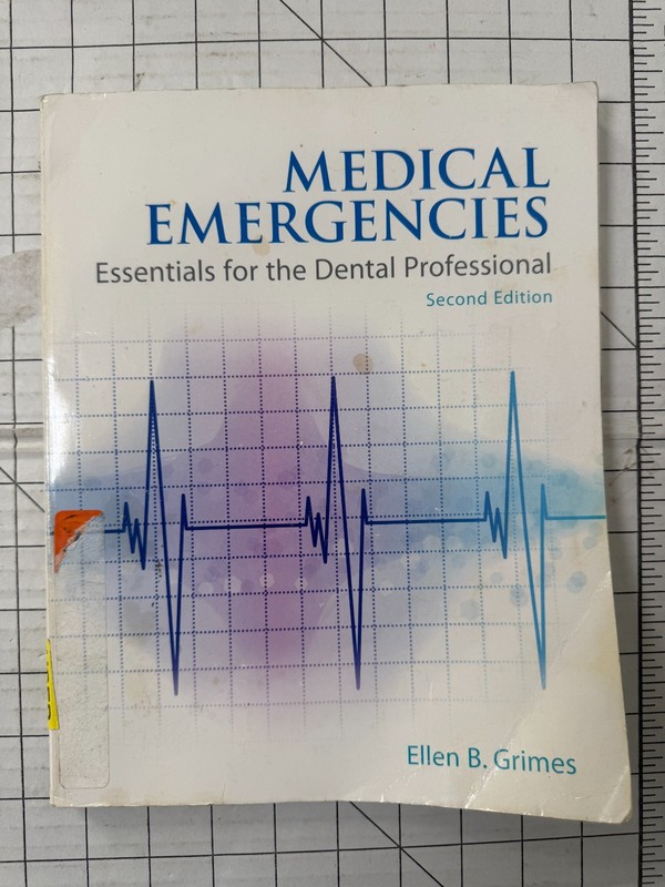 Medical Emergencies : Essentials for the Dental Professional 2nd Edition TPB