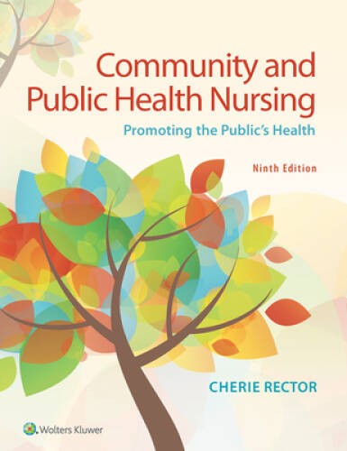 Community & Public Health Nursing: Promoting the Public’s Health – VERY GOOD