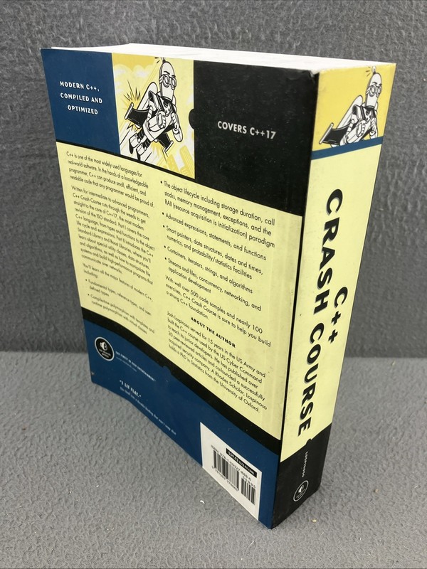 C++ Crash Course : A Fast-Paced Introduction by Josh Lospinoso (2019, Trade... gallery
