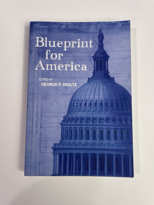 Blueprint for America (2016, Paperback) George P. Shultz EXCELLENT