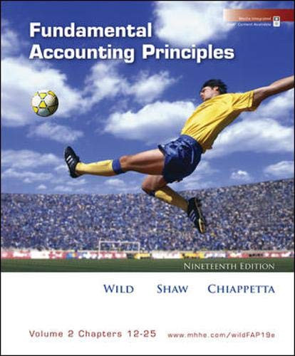 FUNDAMENTAL ACCOUNTING PRINCIPLES, VOL 2 (CHAPTERS 12-25) By John Wild & VG