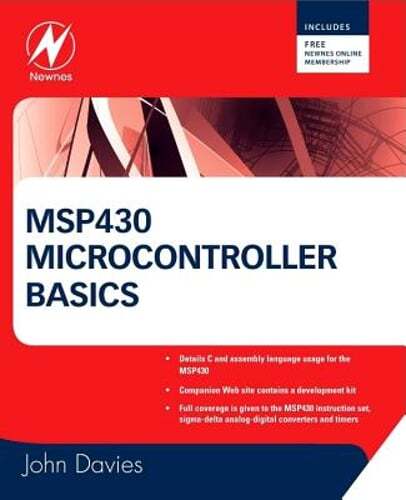 MSP430 Microcontroller Basics by Dr. Davies, John H: Used