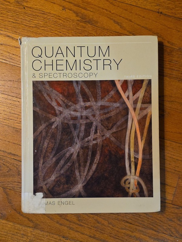 Quantum Chemistry And Spectroscopy – Hardcover By Engel Thomas