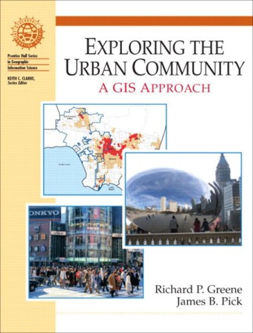 Exploring the Urban Community : A GIS Approach Paperback