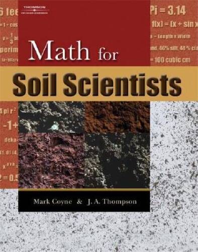 Math for Soil Scientists – Paperback By Thompson, James A – GOOD