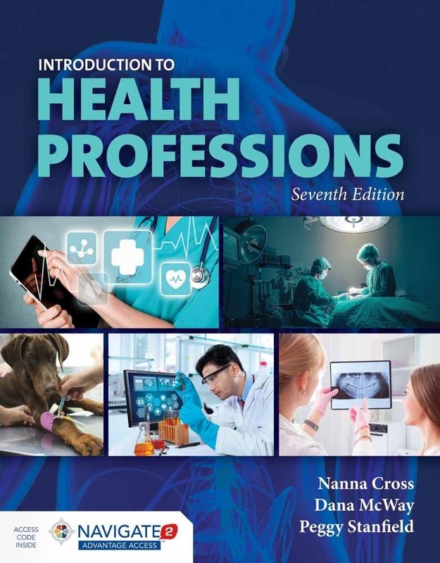 Stanfield’s Introduction to Health Professions: .