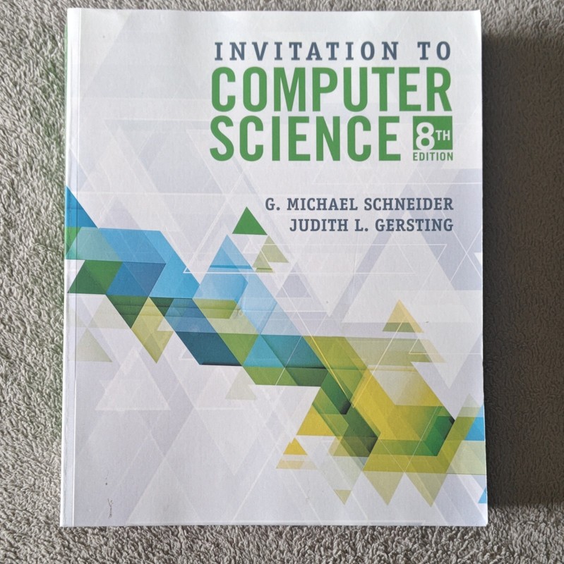 Cengage Invitation to Computer Science 8th Edition Schneider Gersting Paperback