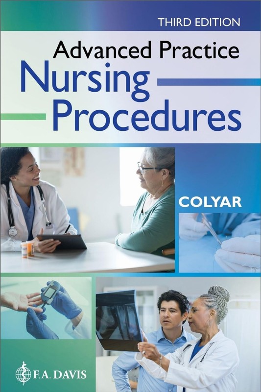 Advanced Practice Nursing Procedures by Margaret R. Colyar Paperback Book