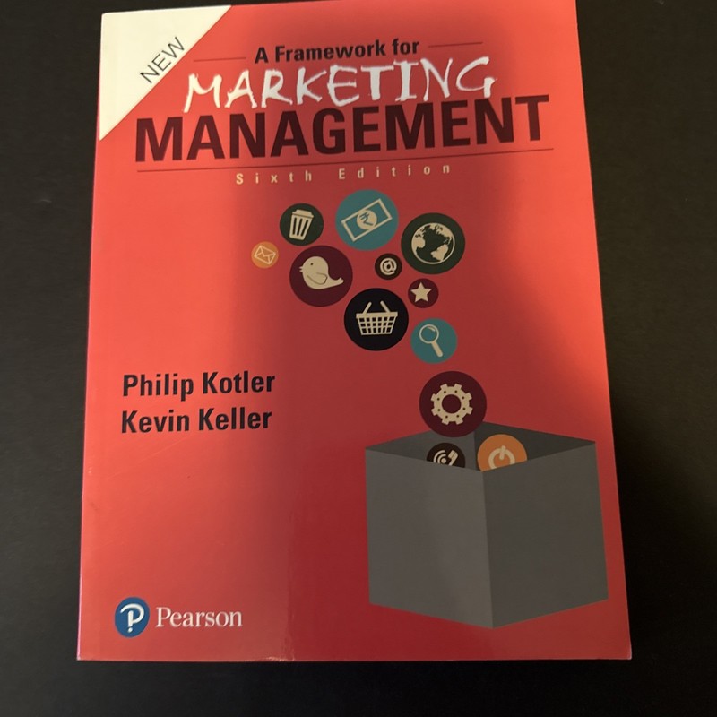 A Framework for Marketing Management by Kotler & Kotler; Int’l Paperback 6e; New