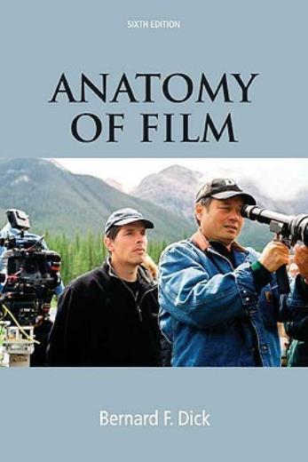 Anatomy Of Film, 6E