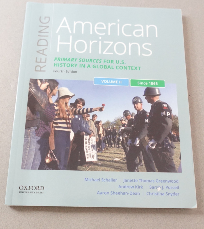 Reading American Horizons Primary Sources for US History in a Global Context Vo2