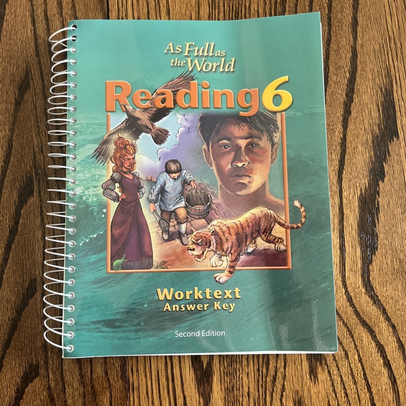 BJU Bob Jones Reading Worktext Key, Teacher Ed, Full as World, 6th Grade, 2nd Ed