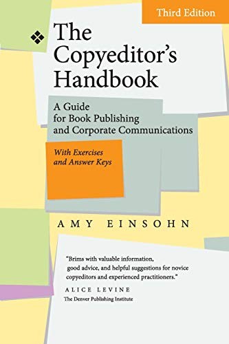 THE COPYEDITOR’S HANDBOOK: A GUIDE FOR BOOK PUBLISHING AND By Amy Einsohn *Mint*