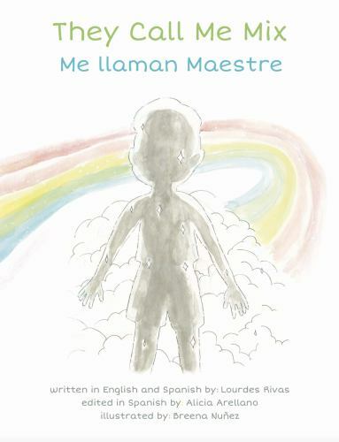 They Call Me Mix/Me Llaman Maestre by Rivas, Lourdes