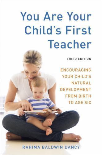 You Are Your Child’s First Teacher: Encouraging Your Child’s Natural…