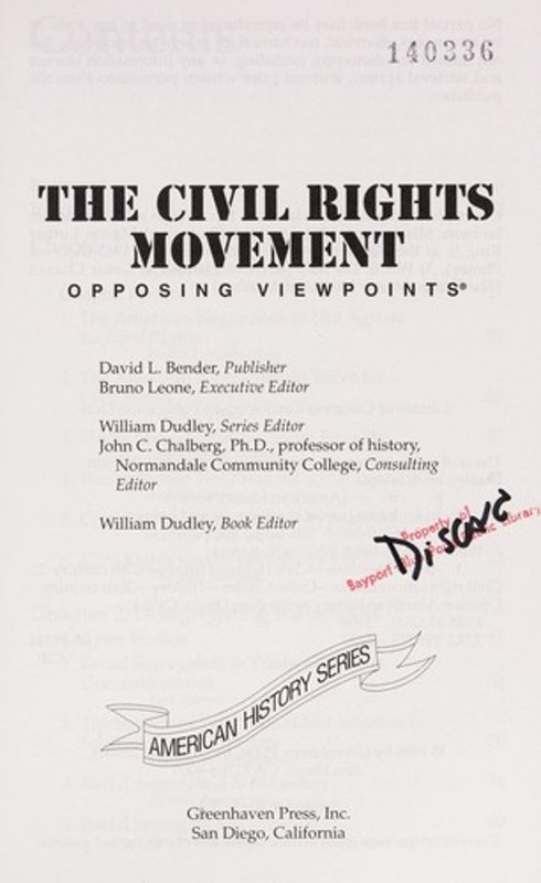 The Civil Rights Movement : Opposing Viewpoints Library Binding