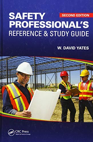 Safety Professional’s Reference and…, Yates, W. David
