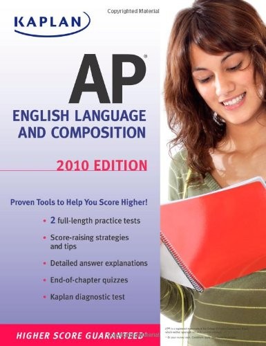 KAPLAN AP ENGLISH LANGUAGE AND COMPOSITION 2010 (KAPLAN AP By Denise Mint
