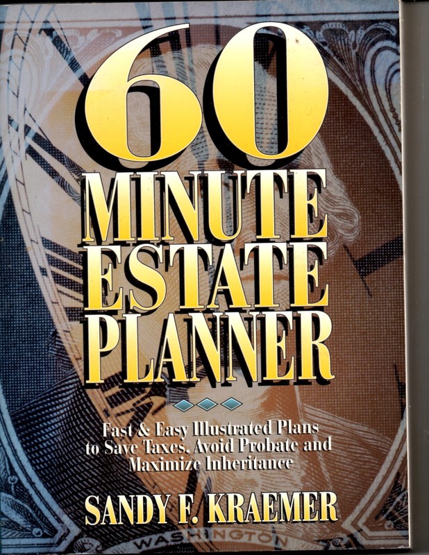 Sixty-Minute Estate Planner : Fast and Easy Illustrated Plans to Save Taxes,…
