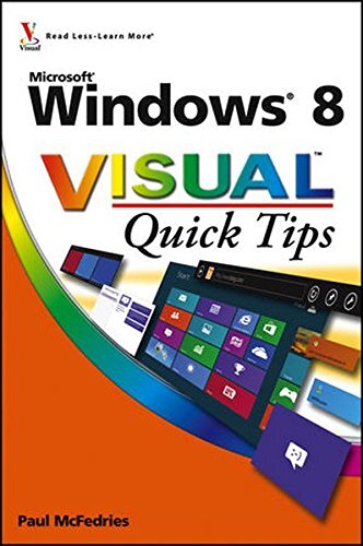 Windows 8 Visual Quick Tips By Paul McFedries