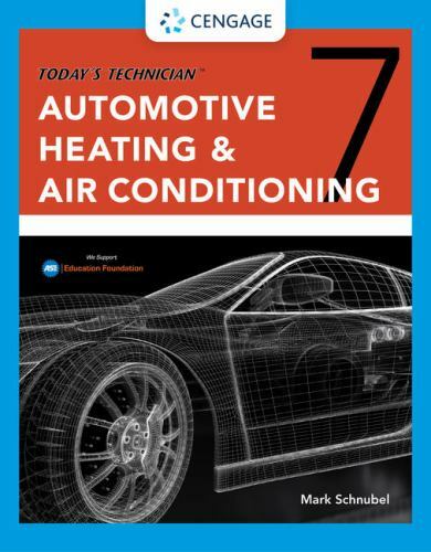 Automotive Heating & Air Conditioning Classroom Manual / Automotive Heating &…