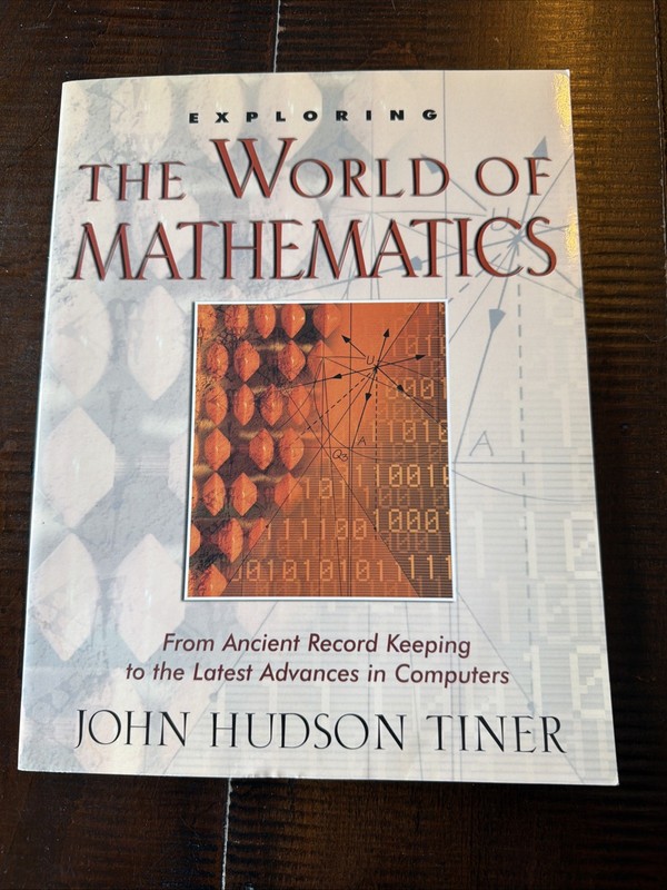 Master Books Exploring The World Of Mathematics By John H Tiner