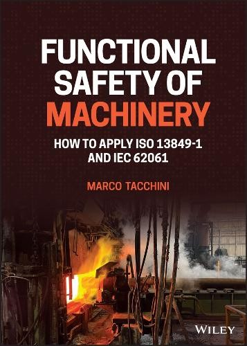 Marco Tacchini Functional Safety of Machinery (Hardback) (UK IMPORT)