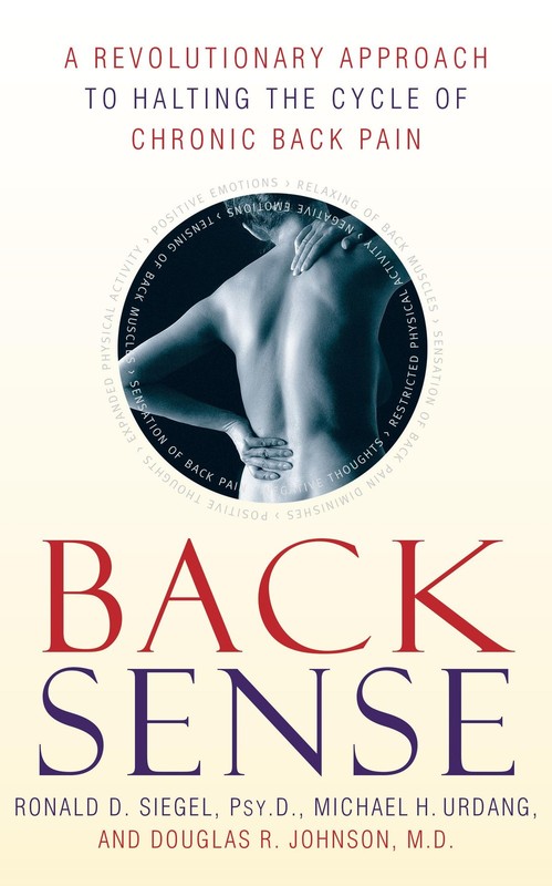 Back Sense: A Revolutionary Approach to Halting the Cycle of Chronic Back Pa…