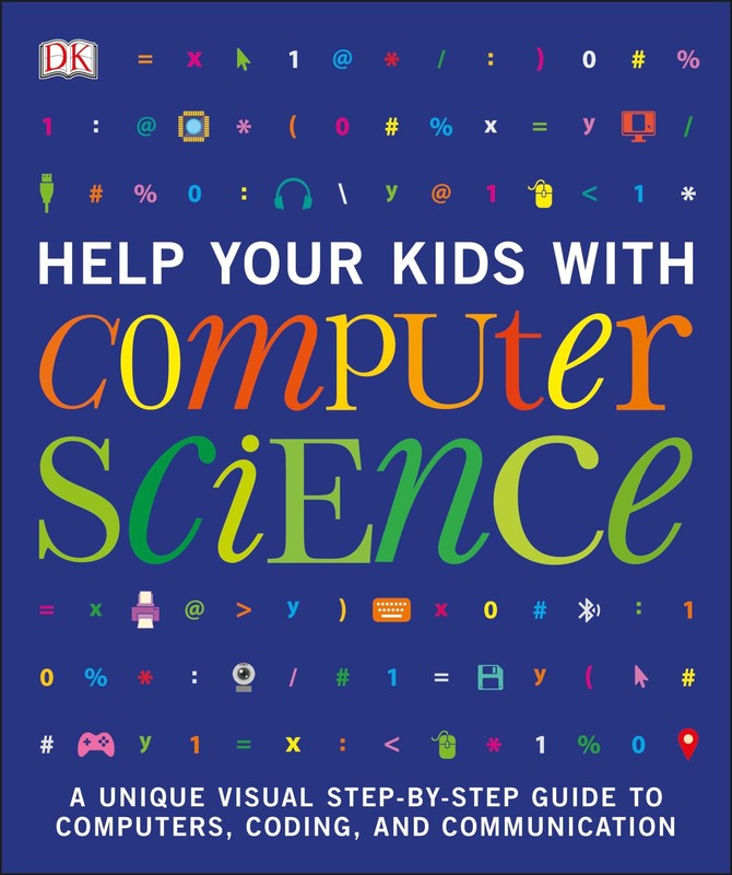 Help Your Kids with Computer Science – paperback DK