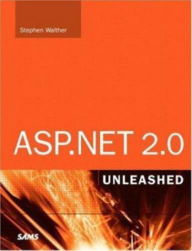 Asp.Net 2.0: Unleashed by Stephen Walther